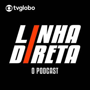 Écoutez Linha Direta - O podcast dans l'application