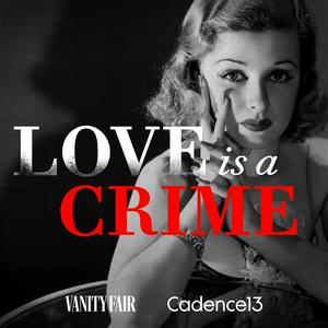 Écoutez Love is a Crime dans l'application