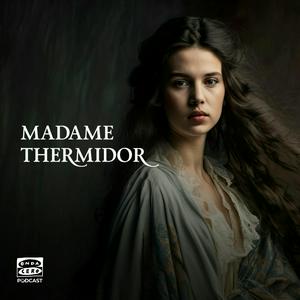 Écoutez Madame Thermidor dans l'application