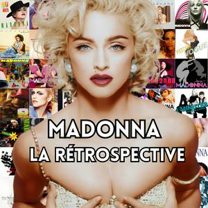 Écoutez Madonna, la rétrospective dans l'application