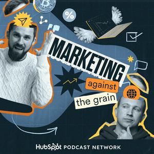 Écoutez Marketing Against The Grain dans l'application