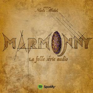 Écoutez Marmonny, La Folle Série Audio dans l'application