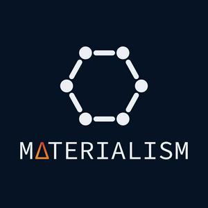 Écoutez Materialism: A Materials Science Podcast dans l'application