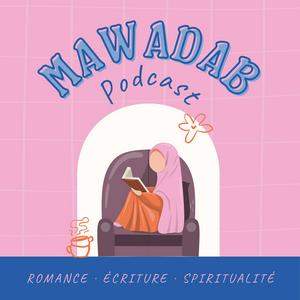 Écoutez Mawadab Podcast dans l'application