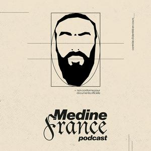 Écoutez Medine France Podcast dans l'application