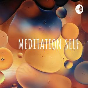 Écoutez MEDITATION SELF dans l'application