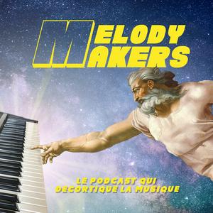 Écoutez Melody Makers dans l'application