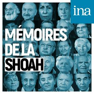 Écoutez Mémoires de la Shoah dans l'application