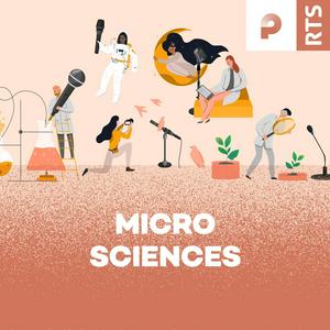 Écoutez Micro sciences ‐ RTS dans l'application