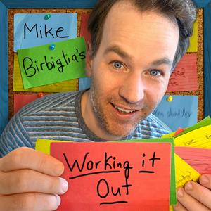 Écoutez Mike Birbiglia's Working It Out dans l'application