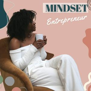 Écoutez Mindset Entrepreneur dans l'application