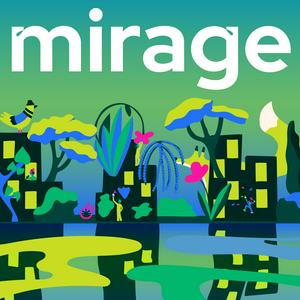 Écoutez Mirage dans l'application