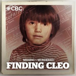 Écoutez Missing & Murdered: Finding Cleo dans l'application