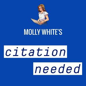 Écoutez Molly White's Citation Needed dans l'application