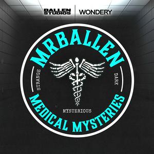 Écoutez MrBallen’s Medical Mysteries dans l'application