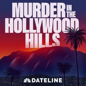 Écoutez Murder in the Hollywood Hills dans l'application