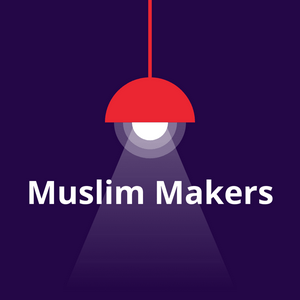 Écoutez Muslim Makers dans l'application