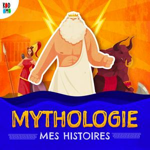 Écoutez MYTHOLOGIE - Mes histoires dans l'application