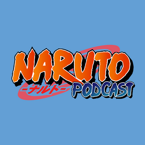 Écoutez Naruto Podcast dans l'application