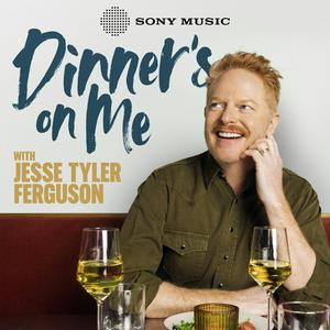 Écoutez Dinner’s on Me with Jesse Tyler Ferguson dans l'application