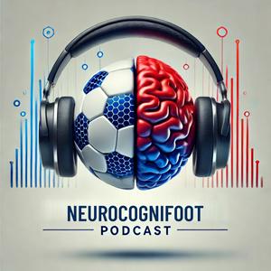 Écoutez Neurocognifoot dans l'application