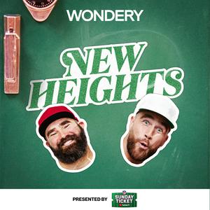 Écoutez New Heights with Jason & Travis Kelce dans l'application