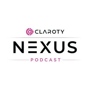 Écoutez Nexus: A Claroty Podcast dans l'application