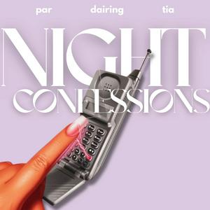 Écoutez Night Confessions dans l'application