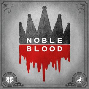 Écoutez Noble Blood dans l'application