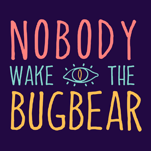 Écoutez Nobody Wake The Bugbear dans l'application