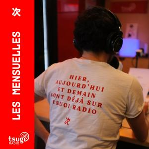 Écoutez Les mensuelles de Tsugi Radio dans l'application