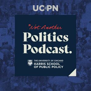 Écoutez Not Another Politics Podcast dans l'application