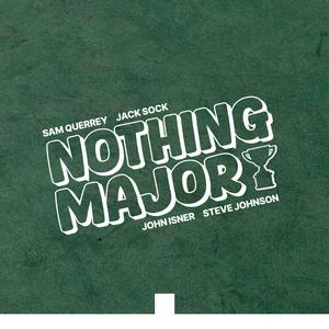 Écoutez Nothing Major dans l'application