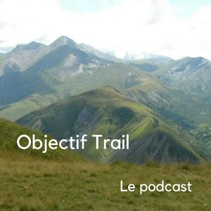 Écoutez Objectif Trail dans l'application