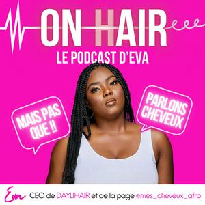 Écoutez On Hair dans l'application