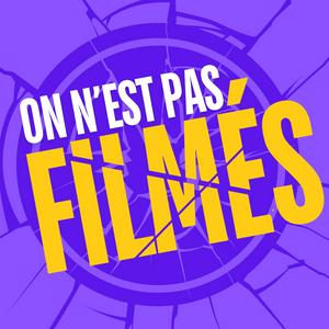 Écoutez On n'est pas filmés ! dans l'application