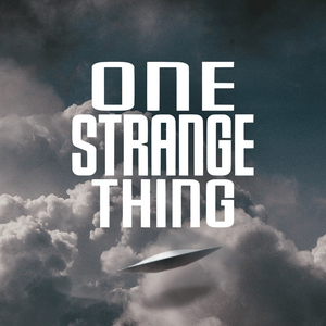 Écoutez One Strange Thing: Paranormal & True-Weird Mysteries dans l'application