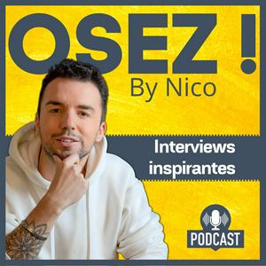 Écoutez Osez By Nico dans l'application