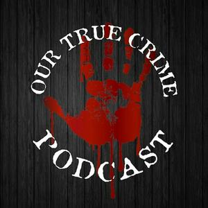 Écoutez Our True Crime Podcast dans l'application