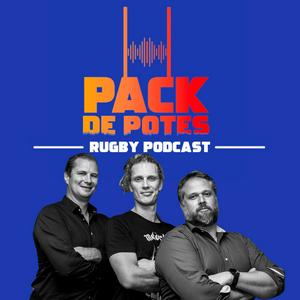 Écoutez Pack de Potes Rugby Podcast dans l'application