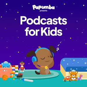 Écoutez Papumba: Podcasts for Kids dans l'application