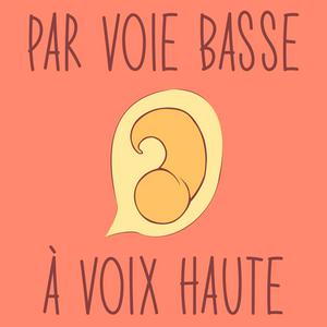 Écoutez Par Voie Basse à Voix Haute dans l'application