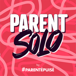 Écoutez Parent Solo dans l'application