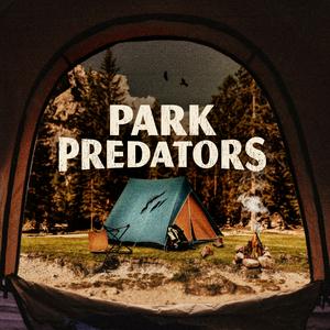 Écoutez Park Predators dans l'application