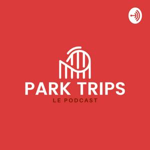 Écoutez Park Trips - découverte des parcs d'attractions dans l'application