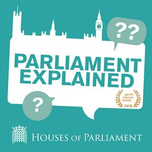 Écoutez Parliament Explained dans l'application