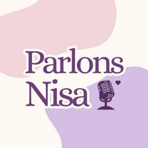 Écoutez Parlons Nisa dans l'application