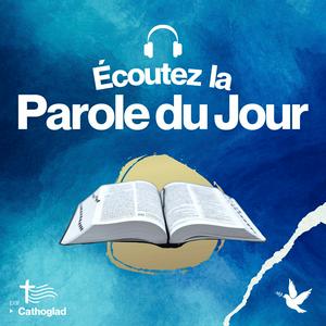 Écoutez Evangile du jour | Parole du jour dans l'application