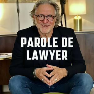 Écoutez Parole de Lawyer par Pierre Servan-Schreiber dans l'application