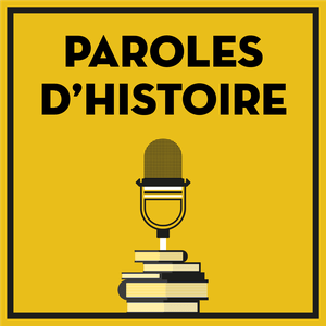 Écoutez Paroles d'histoire dans l'application